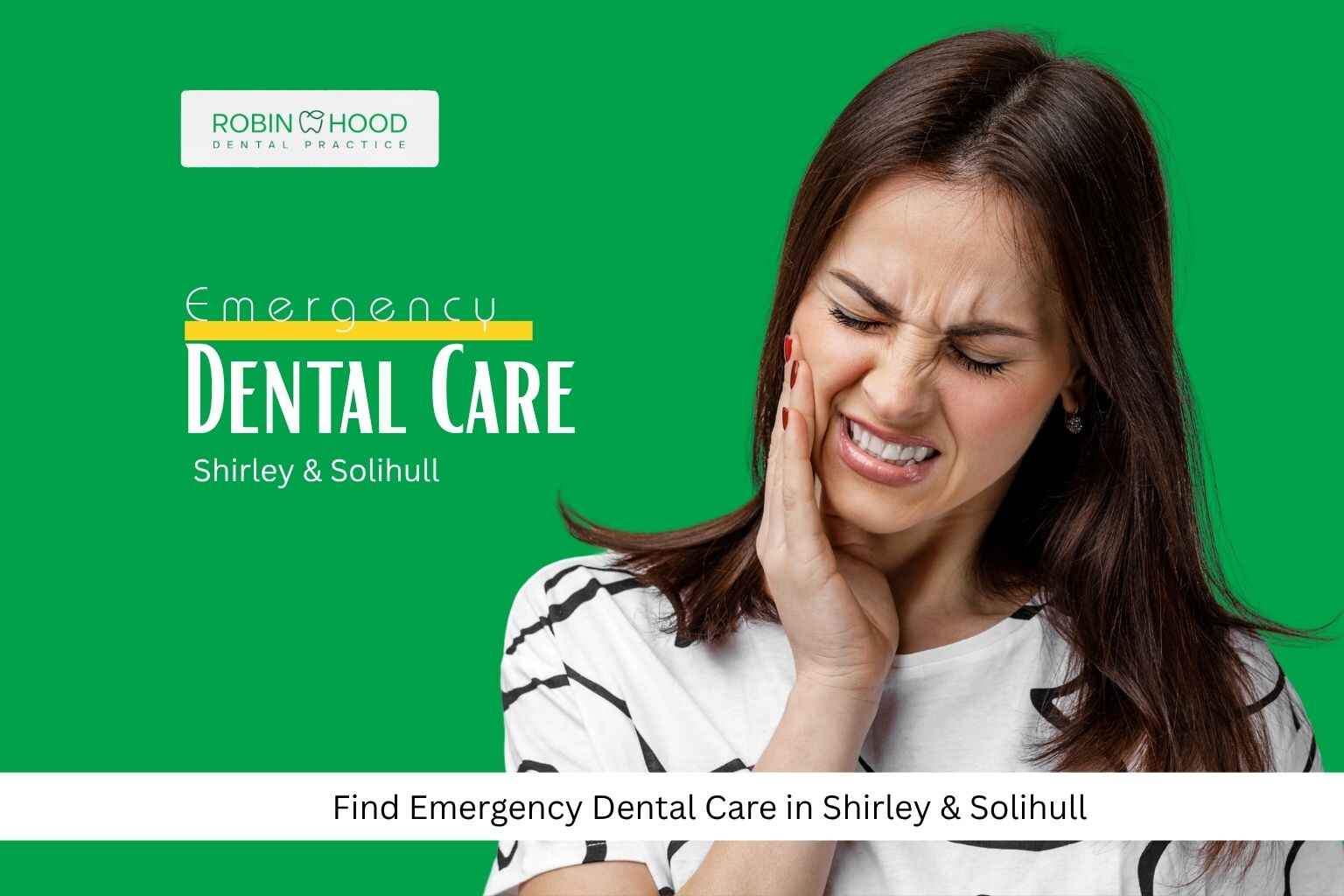 Where to Find Emergency Dental Care in Shirley & Solihull — A Local Guide