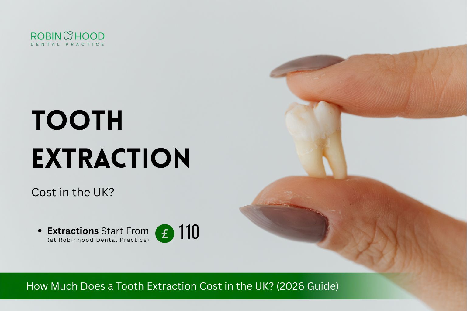 How Much Does a Tooth Extraction Cost in the UK? (2026 Guide)