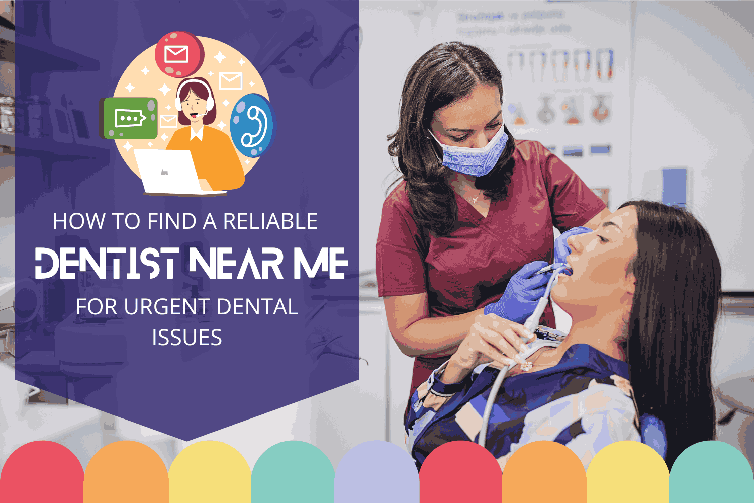 How to Find a Reliable Dentist Near Me for Urgent Dental Issues