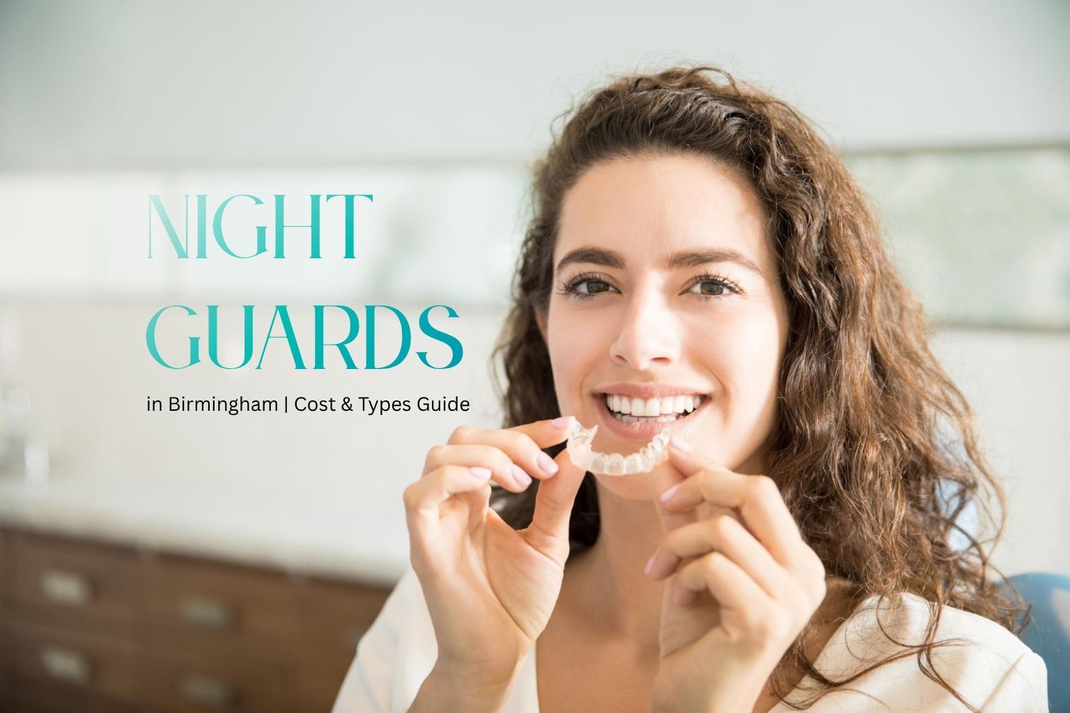 Night Guards in Birmingham | Cost & Types Guide