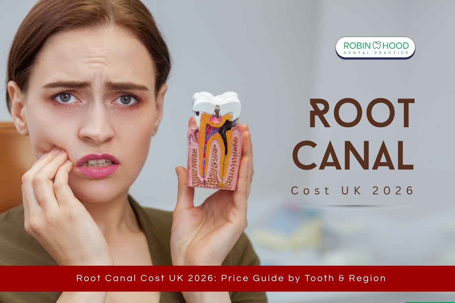Root Canal Cost UK 2026: Complete Price Guide by Tooth, Region & NHS vs Private